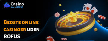 Online Spil Uden Om ROFUS - Find De Bedste Casinoer