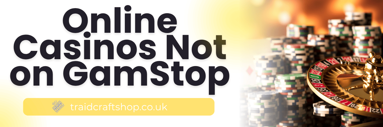 Discover the World of Gambling Sites Without GamStop Discover the World of Gambling Sites Without GamStop