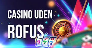 Spil Casino Uden Om Rufus En Guide til Alternativer 1244609581
