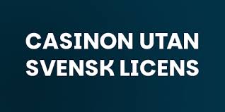Exploring Casinos Without Swedish License -77458683 Exploring Casinos Without Swedish License -77458683